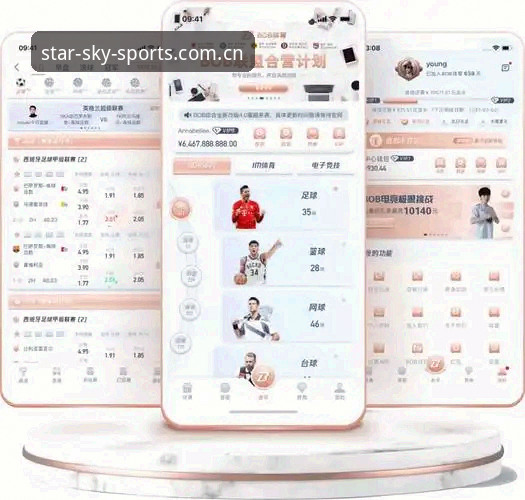 为什么说星空体育app安卓下载是移动观赛体验的革新选择？